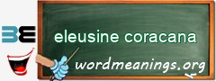 WordMeaning blackboard for eleusine coracana